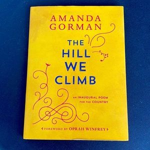 The Hill We Climb (Free with another purchase)!